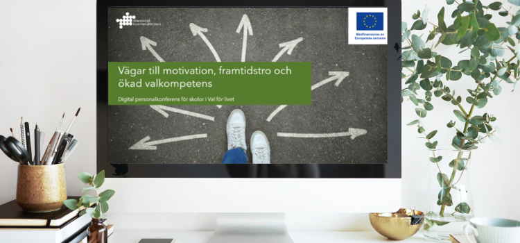 Dokumentation - Vägar till motivation, framtidstro och ökad valkompetens